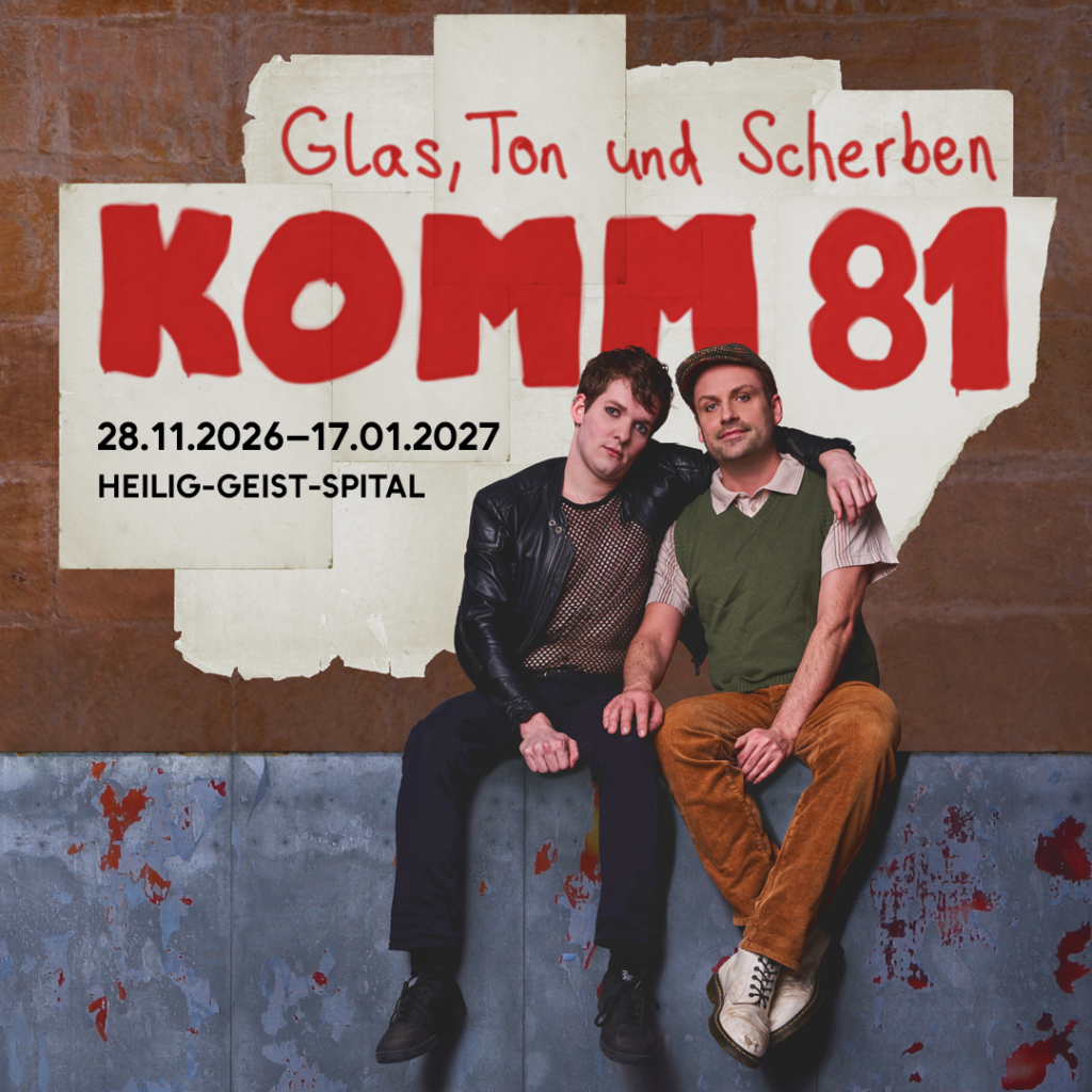 Glas, Ton & Scherben KOMM81 Das Musical 2026/27!